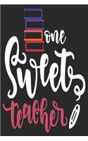 One Sweet Teacher Notebook Gift