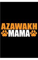 Azawakh Mama: Cool Azawakh Dog Journal Notebook - Azawakh Puppy Lover Gifts - Funny Azawakh Dog Notebook - Azawakh Owner Gifts - Azawakh Dad & Mom Gifts. 6 x 9 in