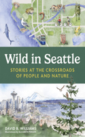 Wild in Seattle