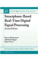 Smartphone-Based Real-Time Digital Signal Processing: Second Edition