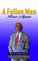 Fallen Man Rises Again