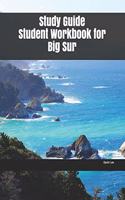 Study Guide Student Workbook for Big Sur
