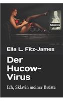 Der Hucow-Virus