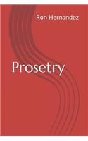Prosetry