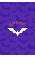 Stay Spooky