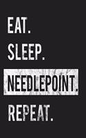 Eat Sleep Needlepoint Repeat: Enthusiasts Gratitude Journal Planner 386 Pages Notebook Black Print 193 Days 8"x10" Thick Book