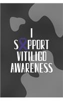 I Support Vitiligo Awareness