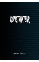 Konstrukteur - Terminplaner 2020: Kalender und Organisator für Konstrukteur. Terminkalender, Taschenkalender, Wochenplaner, Jahresplaner, Kalender 2019 - 2020 zum Planen und Organisi
