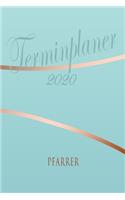 Pfarrer - Planer 2020: Terminplaner für Pfarrer - Organizer für 2020, Businessplaner, Berufskalender, Arbeitsplaner, Aufgabenplaner