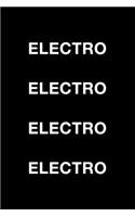 Electro Electro Electro Electro