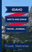 Idaho Write and Draw Travel Journal
