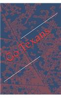 Go Texans: A Lined Sports Themed Unofficial NFL Notebook for Your Everyday Needs