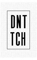 Dnt Tch