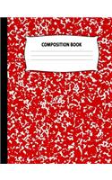 Composition Book: Half Unruled Note Book (Half Lined Paper Half Blank) Red Marble Covered Cover Notebook Wide Ruled Diary Practice Journal Organizer: Adults Kids Yout