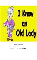 I Know An Old Lady