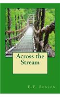 Across the Stream