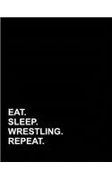 Eat Sleep Wrestling Repeat: Accounts Journal(66 Accounts Journal)