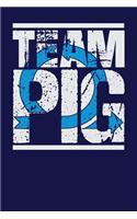 Team Pig: Dark Blue, Blue & White Design, Blank College Ruled Line Paper Journal Notebook for Project Managers and Their Families. (Agile and Scrum 6 x 9 inch