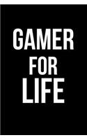 Gamer for Life