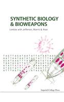 Synthetic Biology and Bioweapons