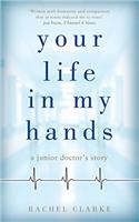 Your Life In My Hands