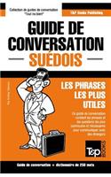 Guide de conversation Français-Suédois et mini dictionnaire de 250 mots: (274 French Collection)