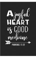 A Joyful Heart Is Good Medicine