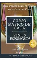 Curso Básico de Cata (Vinos Espumosos)