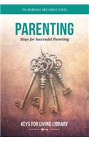 Keys for Living: Parenting