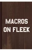 Macros on Fleek Journal Notebook