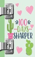 100 Days Sharper: Cactus College Ruled Composition Writing Notebook