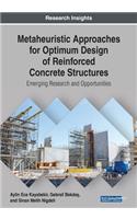 Metaheuristic Approaches for Optimum Design of Reinforced Concrete Structures