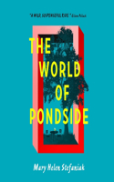World of Pondside
