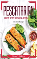 Pescatarian Diet for Beginners