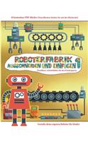 Druckbare Arbeitsblätter für den Kindergarten: Ausschneiden und Einfügen - Roboterfabrik Band 1(63 Druckbare Arbeitsblätter Für Den Kindergarten)