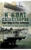 K Boat Catastrophe