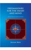 Freemasonry for the Heart and Mind