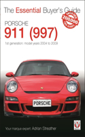 Porsche 911 (997) - Model Years 2004 to 2009: 1st Generation: Model Years 2004 to 2009