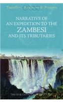 Narrative of an Expedition to the Zambesi and its Tributaries