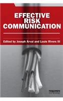 Effective Risk Communication