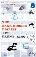 The Bank Robber Diaries