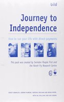 Journey to Independence How to Run Your Life with Direct Payments