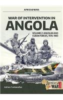 War of Intervention in Angola, Volume 2: Volume 2 - Angolan and Cuban Forces, 1976-1983