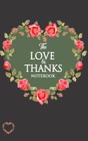 The Love & Thanks Notebook