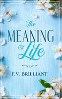 The Meaning of Life