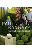 Paul Bangay's Garden Design Handbook