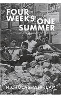 Four Weeks One Summer