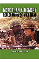 More Than a Memory: Reflections of Viet Nam