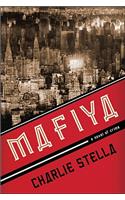 Mafiya: A Novel of Crime