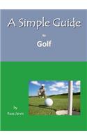 Simple Guide to Golf